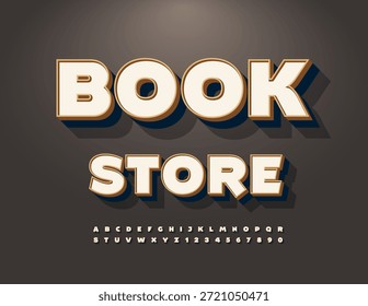 Vector Retro Emblem Book Store. Old Fashion Font. Vintage set of 3D Alphabet Letters and Numbers set.