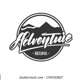 Vector Retro emblem label with mountains landscape and calligraphic lettering of Adventure begins.
