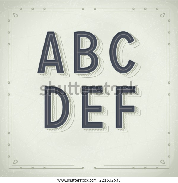 Vector Retro\
Font from A to F. Vintage\
Typography