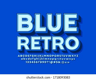 Vector Retro Font. Set of Blue 3D Letters, Numbers and Symbols.