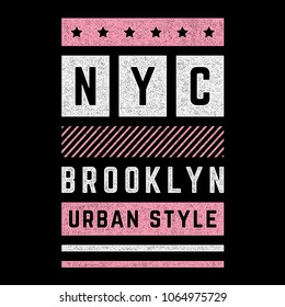 Dibujo retrospectivo sobre el tema de Brooklyn. Estilo urbano. Tipografía estilizada de grunge rosa, banner, volante, postal, gráficos en pantalones, afiche, impresión.