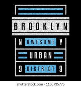 Vector retro illustration on the theme of Brooklyn. Awesome district. Stylized vintage blue grunge typography, banner, flyer, postcard, t-shirt graphics, poster, print.