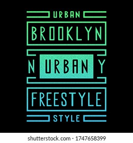 Vector retro illustration on the theme of Brooklyn. Urban. Freestyle. Stylized vintage gradient grunge typography, banner, flyer, postcard, t-shirt graphics, poster, print.