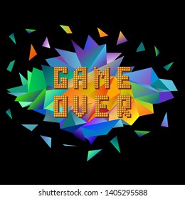 Vector Retro Pixel Game Over on Colorful  Polygonal Banner. Gaming Concept. Colored Explosion with Parts. Video Game Screen.