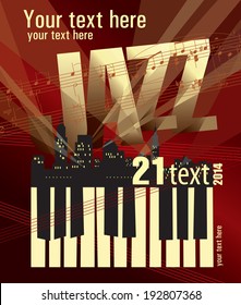 Vector retro poster illustration for music jazz party consist of city silhouette, piano keys and musical notes.