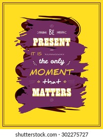 Vector retro poster. Vintage motivational quotes. Typographic message. Inspirational card. Positive saying.
