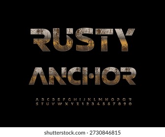 Vector Signo retro Rusty Anchor. Fuente vieja oxidada. Conjunto de letras y números de alfabeto metálico envejecido