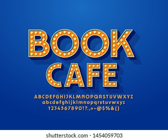 Vector retro style banner Book Cafe with 3D lamp Font. Illuminated trendy Alphabet Letters, Numbers and Symbols