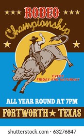 vector retro style illustration of a Poster showing an American  Rodeo Cowboy riding  a bull bucking jumping with sun in background and words  "Rodeo championship all year round Fort Worth, Texas USA