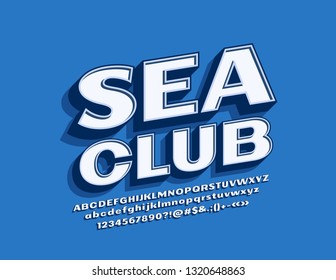 Etiqueta de estilo vectorial retro Sea Club con fuente isométrica. Cartas de alfabeto blanco y estilizado en 3D para marketing, negocios y diseño promocional