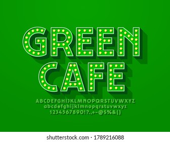 Vector retro style logo Green Cafe with Retro style Font. Lamp illuminated Alphabet Letters and Numbers