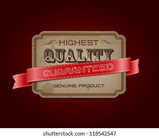 Vector retro vintage old label with texture and stains, decorated with red satin ribbon. "Premium Quality Guaranteed"