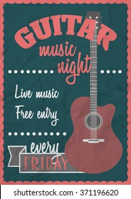 Vector retro vintage poster concept with acoustic guitar. Rock concert design template. Can be used for printable concert promotion in clubs, bars, pubs and public places