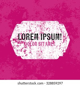 Vector retro weathered label over old pink grungy background
