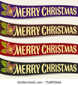Vector Ribbons for Christmas holiday: 4 colorful xmas ribbons with handwritten font for quote greeting text merry christmas, curved template banners with pine branch & golden christmas bell with bow.