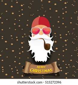 vector rock n roll santa claus with smoking pipe and funky beard. Christmas hipster poster background or merry christmas concept vector background.