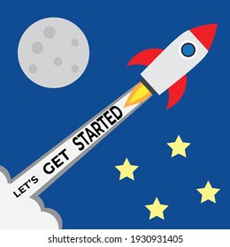 A vector of rocket flying with the word let's get started for new project and business.