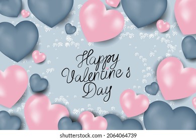 Vector. Romantic design for Valentine's Day. Realistic 3d blue and pink heart shaped gel balloons. Handwritten text. Festive banner, web poster, flyer, stylish brochure, postcard, cover, background.