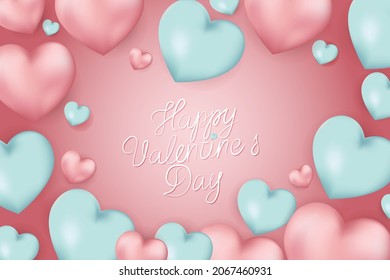 Vector. Romantic design for Valentine's Day. Realistic 3d blue and pink heart shaped gel balloons. Handwritten text. Festive banner, web poster, flyer, stylish brochure, postcard, cover, background.