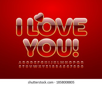Vector romantic greeting card I Love You with Decorative Heart. Red and Gold shiny Font. Luxury Alphabet Letters and Numbers set
