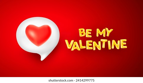 Vector romantic illustration of heart in speech bubble and gplden word be my valentine. 3d style holiday design of love letter with heart on red background for Happy Valentine day web, site, banner