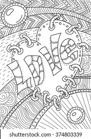 Vector Romantic Pattern With Text 'love' And Heart. Coloring Book Page For Adult. A4 Format