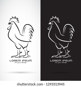 Vector of rooster or cock design on white background and black background., Animal farm. Easy editable layered vector illustration.
