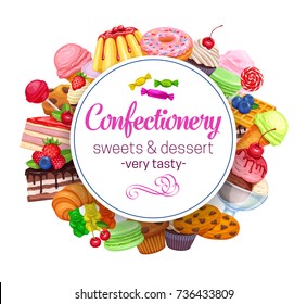 Vector round banner template with confectionery and sweets icons. Dessert, lollipop, ice cream with candied, macaron and pudding. Donut and cotton candy, muffin, waffles, biscuits and jelly.