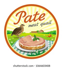 Vector round colorful label for pate of quail meat  
