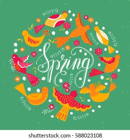 Vector round concept with birds. Hand drawn lettering "spring". Design element for congratulation cards, gift package, banners and flyers.  Poster or t-shirt design.