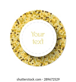 Vector round confetti frame. Glitter background. High quality design element.