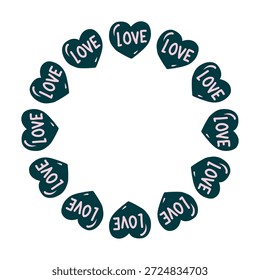 Vector round decorative frame with blue hearts and text LOVE, perfect for Valentines day card, wedding invitation and so one.
