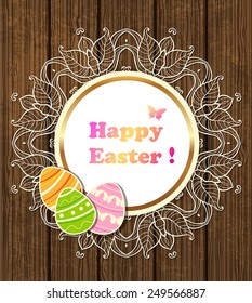 Vector round Easter banner with lace and eggs on a wooden background