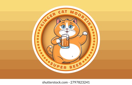 Vector round emblem or sticker. Chubby cute cartoon ginger cat holding mug of beer. Decal or coaster. Alcoholic yeast drink. Plump toon puss. Drunk funny pet. Humour comical kitten. Beery badge