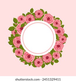 Vector round frame with blooming roses. Floral illustration for postcard, poster, invitation decor etc. Flowers for spring and summer holidays.