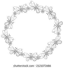 Vector round frame, border from contoured cute butterflys and flowers in Doodle style. Glade, forest edge. Simple background, decoration for spring, summer, holiday, children