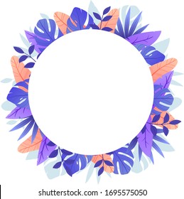 Vector round frame for cards, invitations, posters in tropical style. Exotic design. Exotic leaves as a framing decor element. Tropical Artistic Background