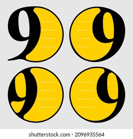 Vector round frame nine number set with four options or steps can be used for business infographics, numbered banners , graphic or website layout. Nine number serif font design with round framed. 
