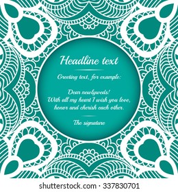 Vector round frame. Postcard invitation to the wedding, birthday greetings. Floral round pattern in vintage Oriental style. In the green, malachite color, with white lace. Place for your text
