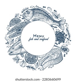 Vector round frame with seafood sketches. Fish, salmon steak, caviar and spices - template in vintage style.