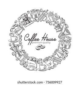 Vector round frame template coffee design with sketch cups, hot drinks, French press, brewer for menu cafe.