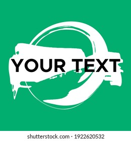 Vector Round Shape on Green. White Circle Stamp. Icon, Logo, Banner Design. Round Brush Abstract Stroke .