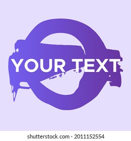 Vector Round Shape on Pink. Purple Gradient Circle Stamp. Icon, Logo, Banner Design. Round Brush Abstract Stroke .