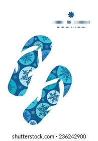Vector round snowflakes flip flops silhouettes pattern frame