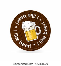 Vector: round wooden badge for beer lovers. Vintage glass of beer eps.