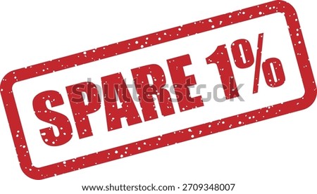 Vector rubber stamp “SPARE 1 %” (German: save 1%). Small discount stamp for loyalty programs, minor offers in Germany.