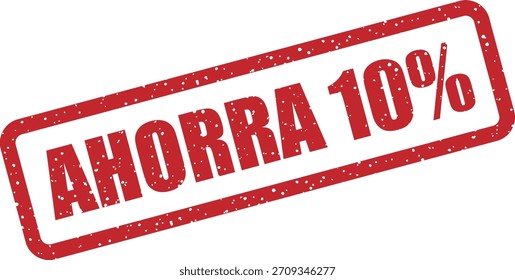 Sello de goma de Vector Guardar “AHORRA 10%” (español: 10%). Sello de descuento clásico para venta al por menor, ventas y Materiales promocionales españoles.