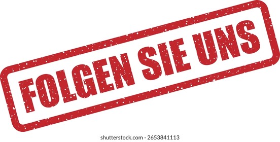 Carimbo de borracha vetorial com a frase alemã "FOLGEN SIE UNS" (Siga-nos), perfeito para marketing de mídias sociais, projetos de call-to-action e visuais de engajamento de marca