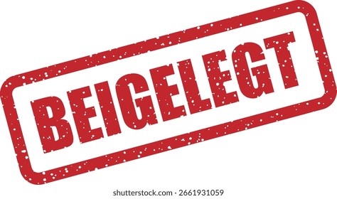 Carimbo de vetor com a palavra alemã "BEIGELEGT" (liquidado), perfeito para documentos legais, documentos oficiais e aprovações administrativas