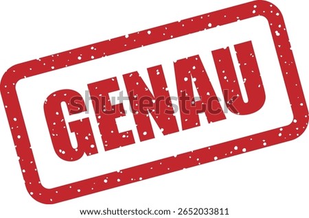 Vector rubber stamp with the German word "GENAU" (EXACTLY), often used to express agreement, precision, or confirmation in design or messaging